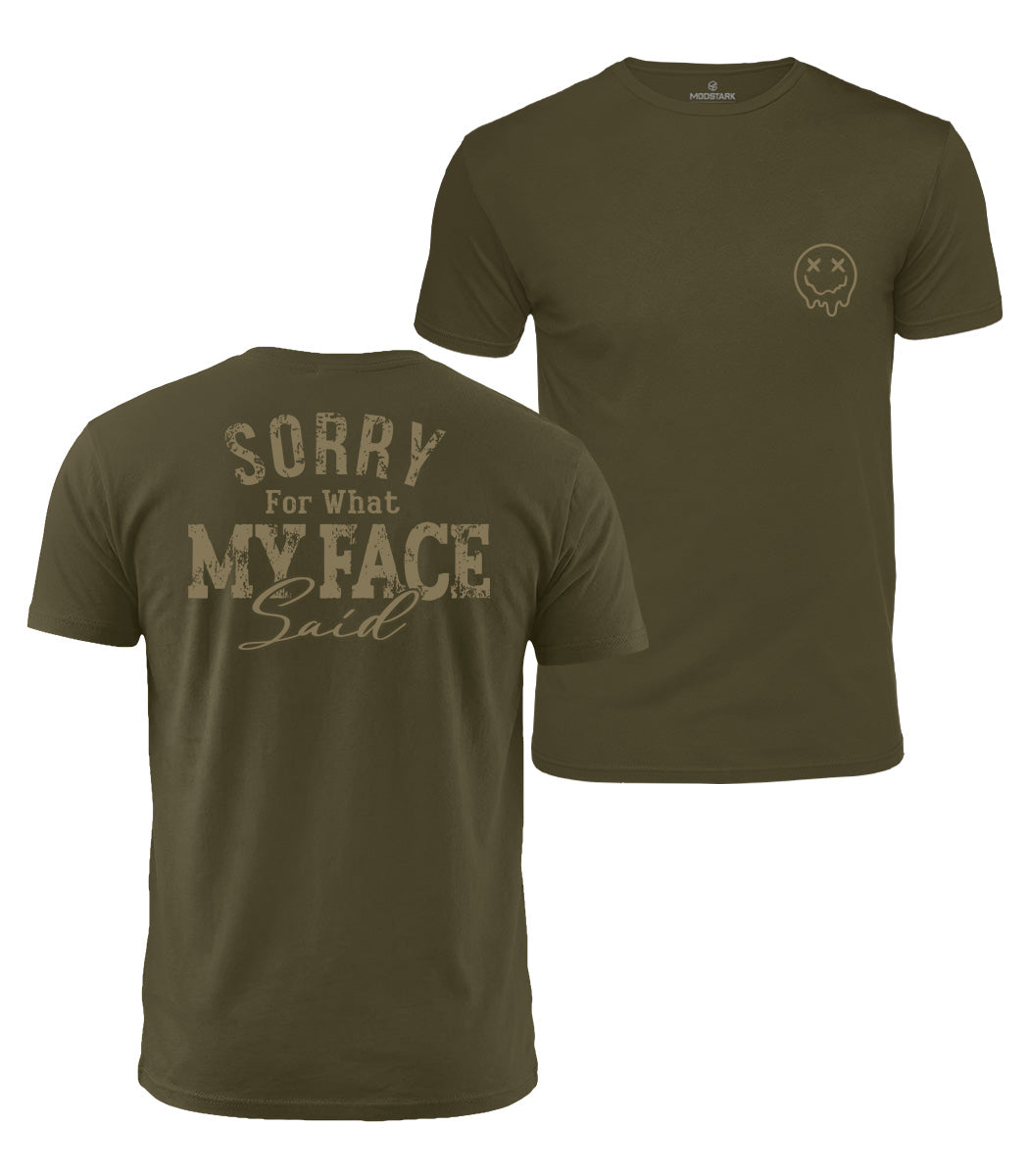 My Face Said Cotton T-Shirt