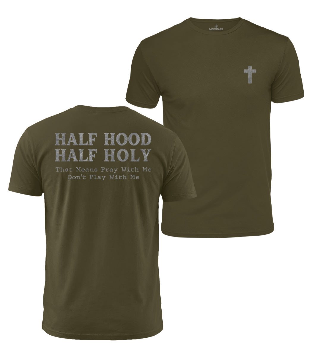 Half Hood Half Holy Cotton T-Shirt