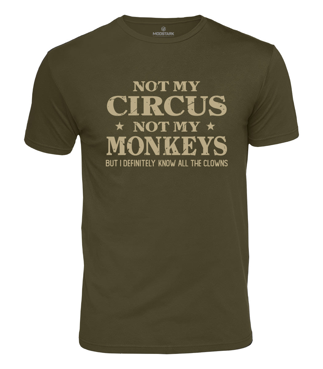 Not My Circus Cotton T-Shirt