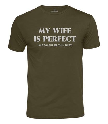 My Wife Is Perfect Cotton T-Shirt